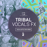 Tribal Vocal FX Vol.2 product image