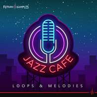 Jazz Cafe - Loops & Melodies product image