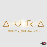 AURA: EDM - Trap EDM - Dance Kits product image