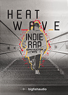 Heat Wave: Indie Rap Construction Kits Hip Hop Loops