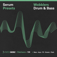 Drum & Bass Wobblers - Serum Presets product image