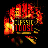 Classic House Massive Presets product image