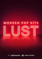 Lust: Modern Pop Kits Pop Loops