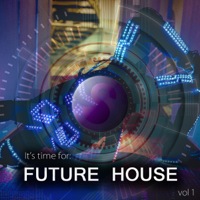 It's Time For: Future House Vol 1 product image