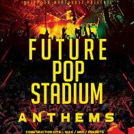 Future Pop Stadium Anthems product image