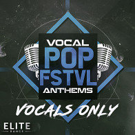Vocal Pop FSTVL Anthems: Vocals Only product image