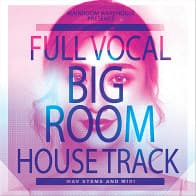 Full Vocal Big Room House Track product image