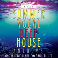 Summer Vocal Deep House Anthems product image