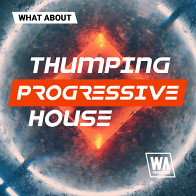 What About: Thumping Progressive House product image