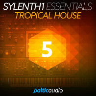Sylenth1 Essentials Vol 5: Tropical House product image