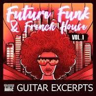 Future Funk & French House Vol.1 Guitar Excerpts product image