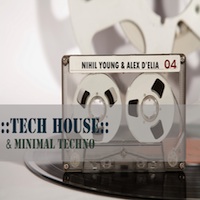 Tech House & Minimal Techno:Nihil Young & Alex D'Elia product image